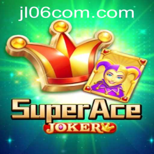 Unveiling SuperAceJoker: A Thrilling Adventure in Modern Gaming