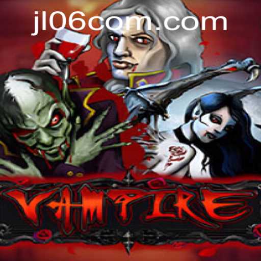 The Enthralling World of 'Vampire': Exploring the JL06 Adventure
